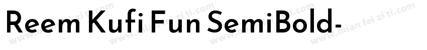 Reem Kufi Fun SemiBold字体转换